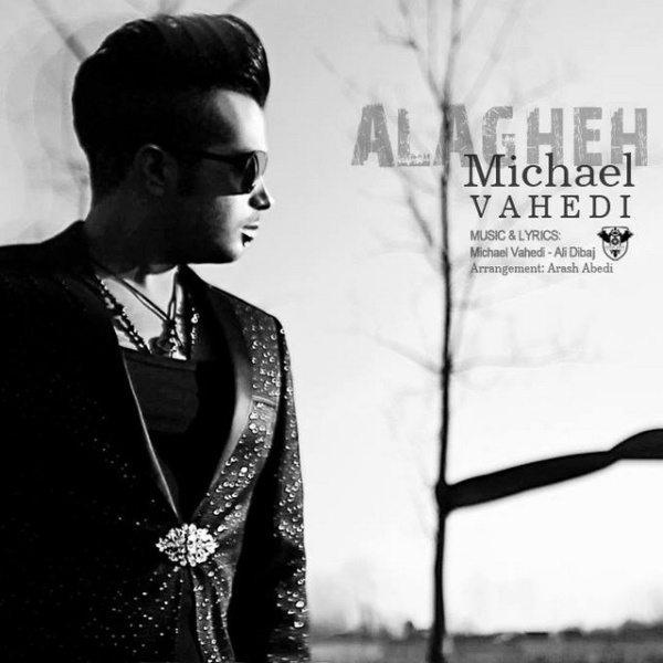 Michael Vahedi - Alagheh