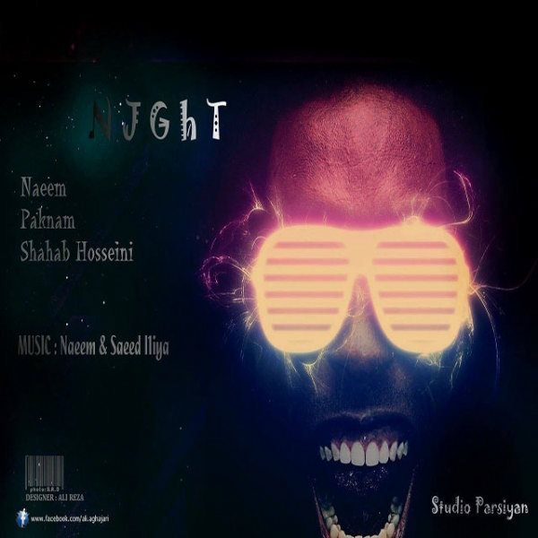 Naeem Snh - Night (Ft. Paknam & Shahab Hosseini)