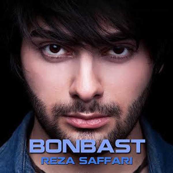 Reza Saffari - 'Bonbast'