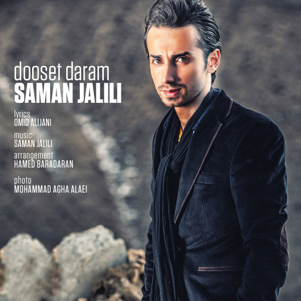 Saman Jalili - 'Dooset Daram'