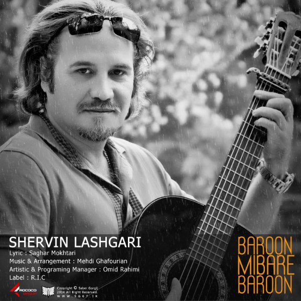 Shervin Lashgari - 'Baroon Mibare Baroon'