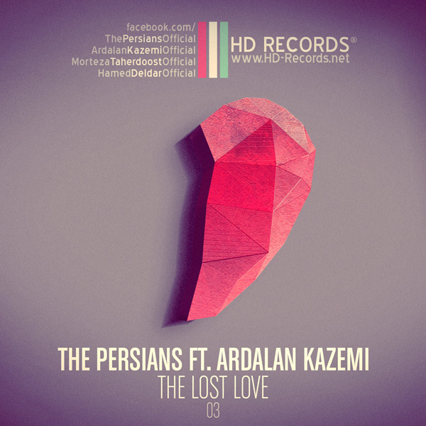 The Persians - The Lost Love (Ft Ardalan Kazemi)