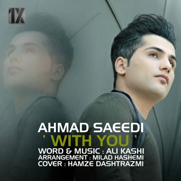 Ahmad Saeedi - 'With You'