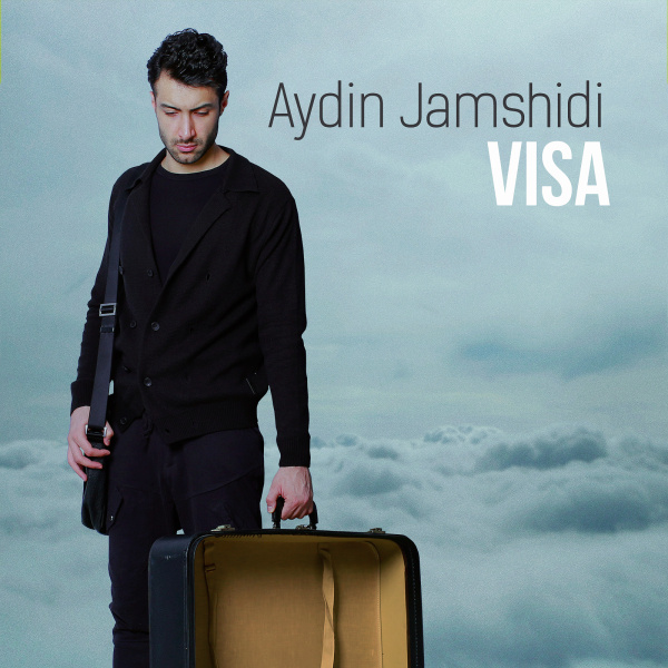 Aydin Jamshidi - 'Visa'