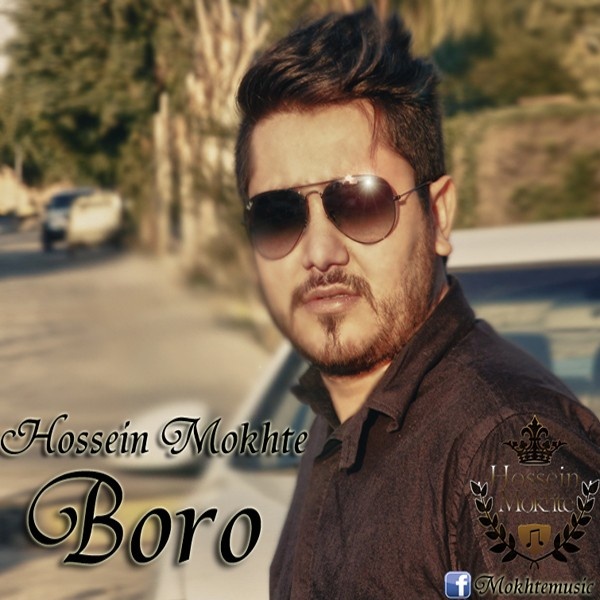 Hossein Mokhte - Boro