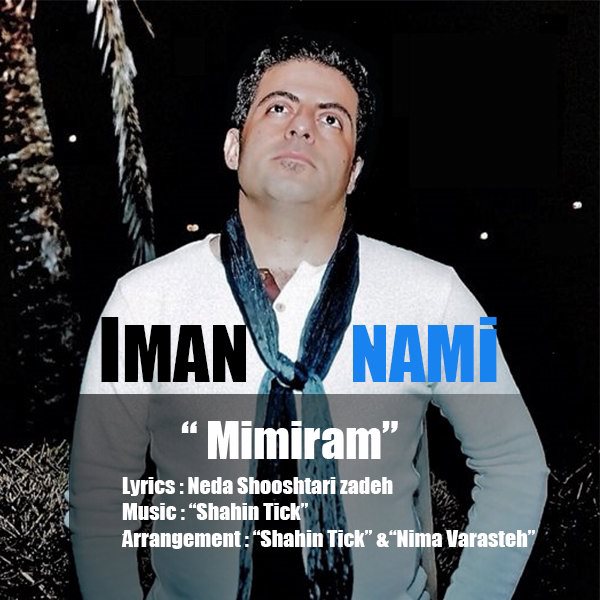 Iman Nami - Mimiram