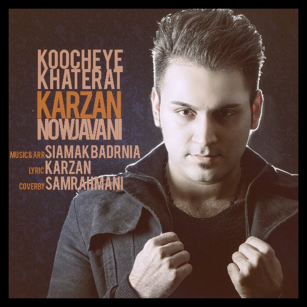 Karzan Nowjavani - Koocheye Khaterat