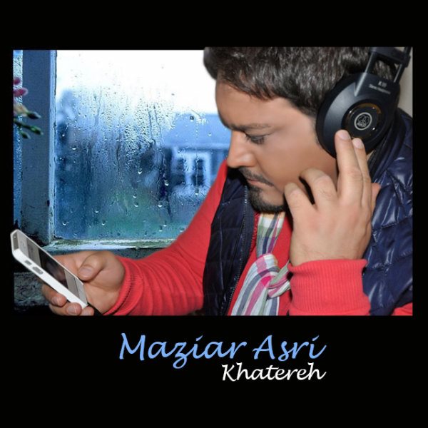 Maziar Asri - 'Khatereh'