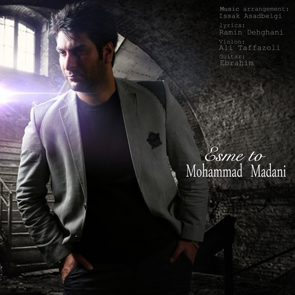 Mohammad Madani - Esme To