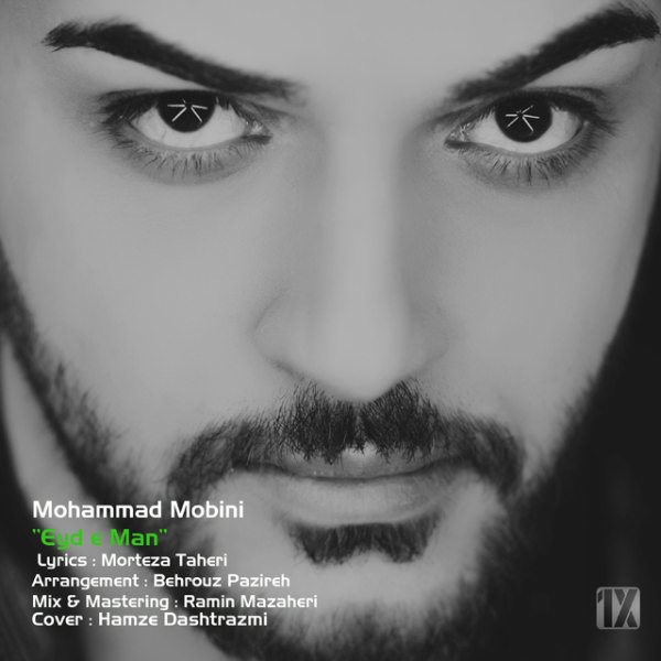 Mohammad Mobini - Eyde Man