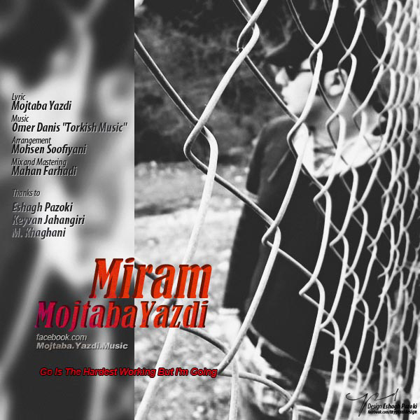 Mojtaba Yazdi - Miram
