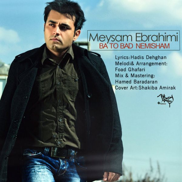 Meysam Ebrahimi - 'Ba To Bad Nemisham'