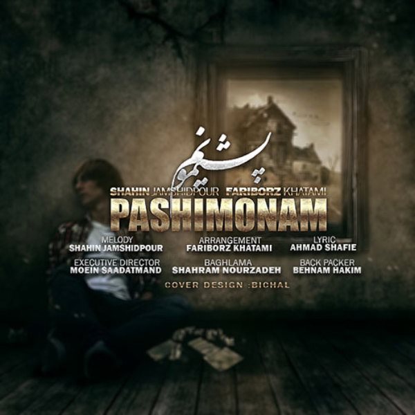 Shahin Jamshidpour & Fariborz Khatami - 'Pashimunam'