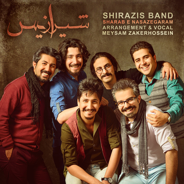 Shirazis Band - 'Sharab e Nasazegaram'