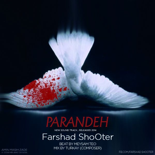 Farshad ShoOter - 'Parandeh'