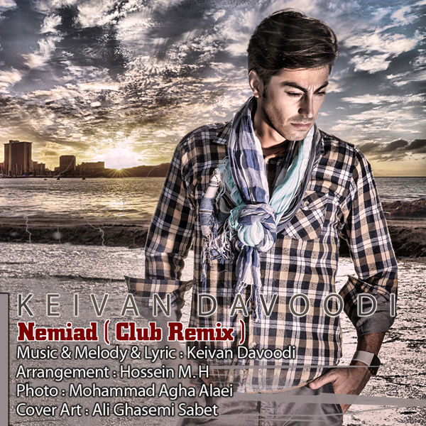 Keivan Davoodi - 'Nemiad (Club Remix)'