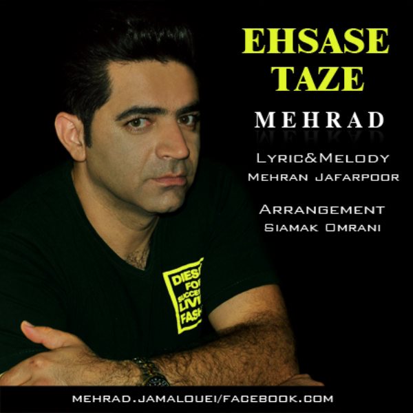 Mehrad - 'Ehsase Taze'