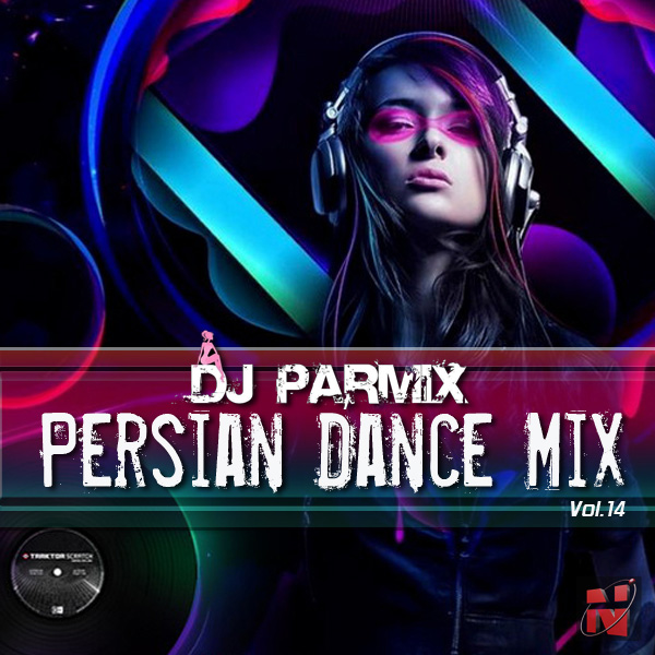 DJ Parmix - 'Persian Dance Mix (Vol.14)'
