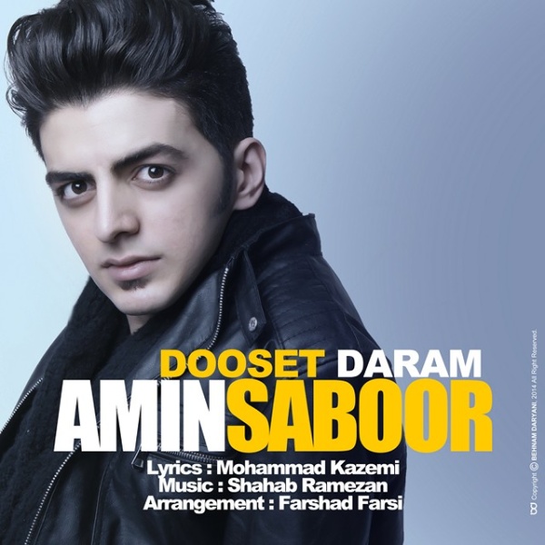 Amin Saboor - 'Dooset Daram'