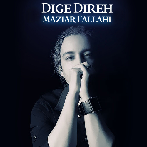 Mazyar Fallahi - 'Dige Direh'