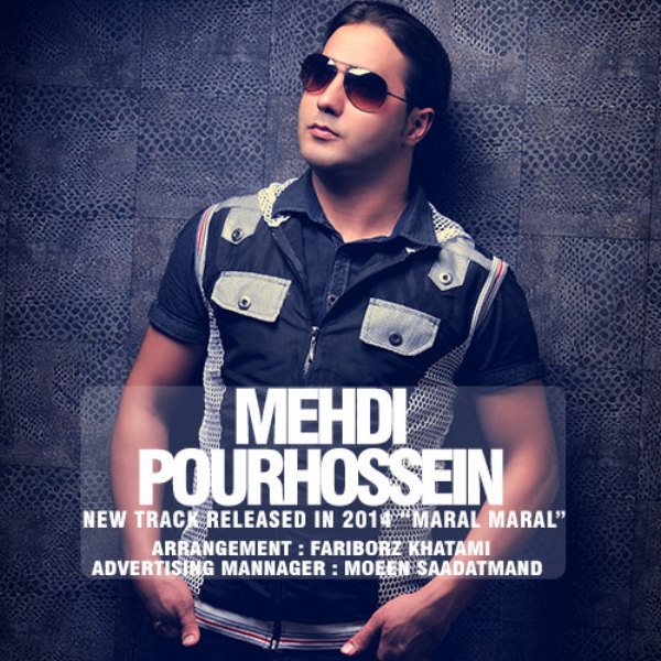 Mehdi Pour Hossein - 'Maral Maral'