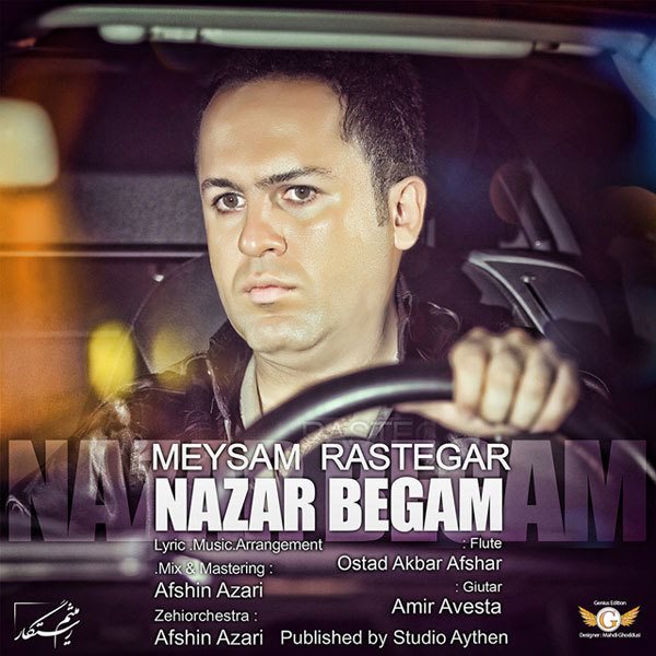 Meysam Rastegar - 'Nazar Begam'