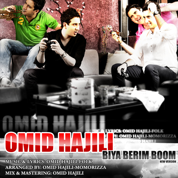 Omid Hajili - Biya Berim Boom (New Version)