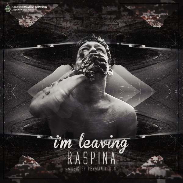 Raspina - 'Im Leaving'