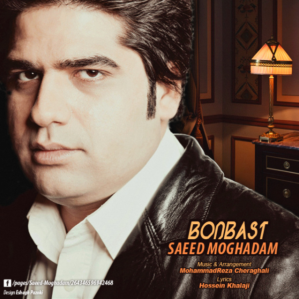 Saeed Moghadam - 'Bonbast'
