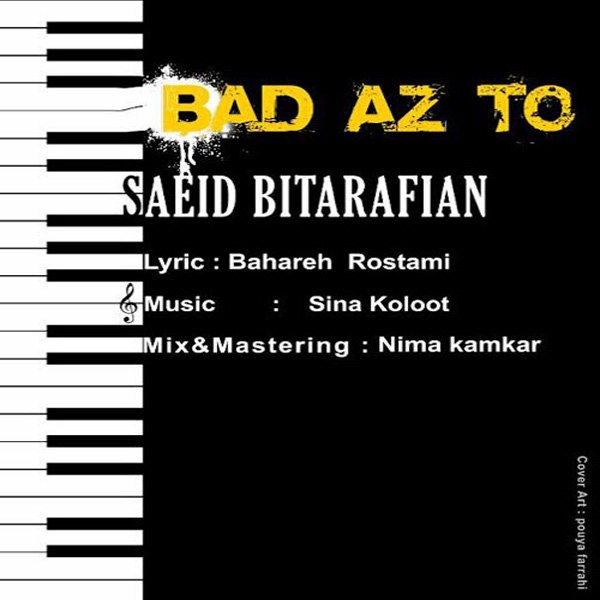 Saeid Bitarafan - 'Bad Az To'