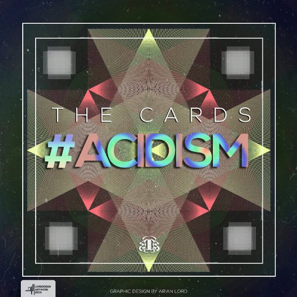 The Cards - Acidism