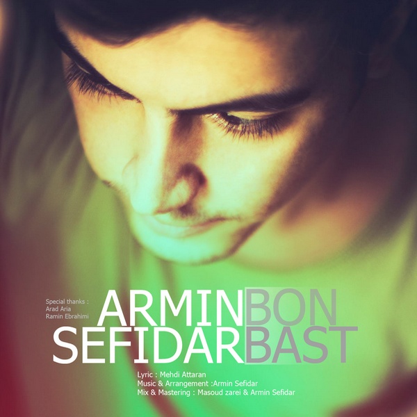 Armin Sefidar - Bon Bast