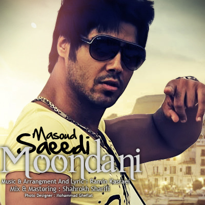 Masoud Saeedi - Moondani
