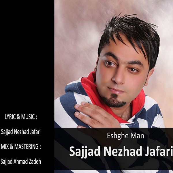 Sajjad Nezhad Jafari - Eshghe Man