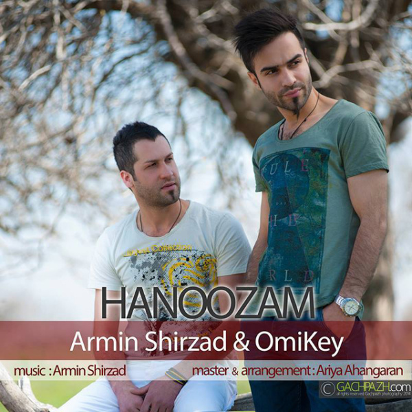 Armin Shirzad - Hanoozam (Ft. Omikey)