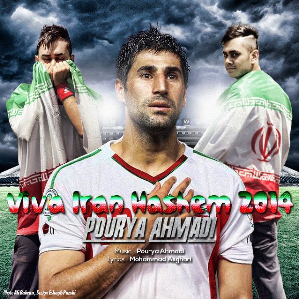 Pourya Ahmadi - Viva Iran Hashem 2014