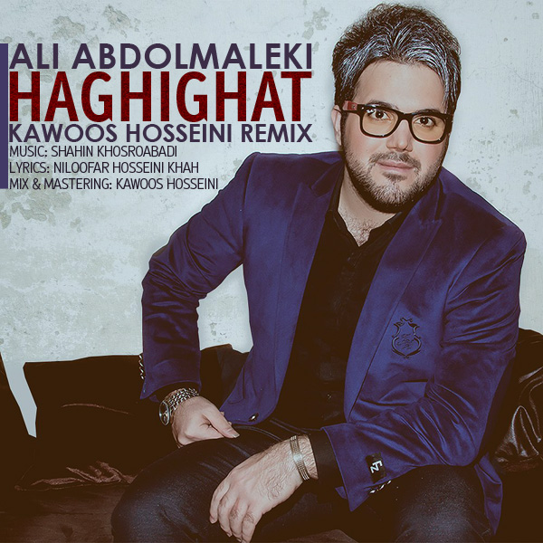 Ali Abdolmaleki - 'Haghighat (Kawoos Hosseini Remix)'