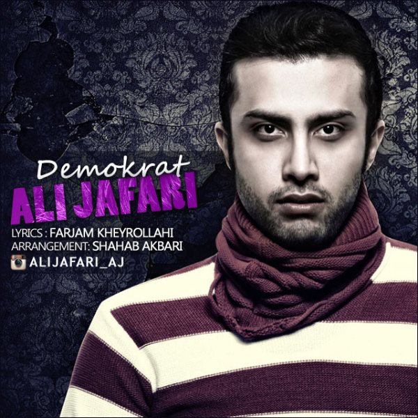 Ali Jafari - 'Demokrat'