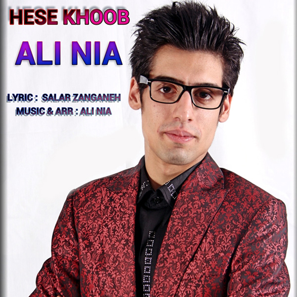 Ali Nia - 'Hese Khoob'