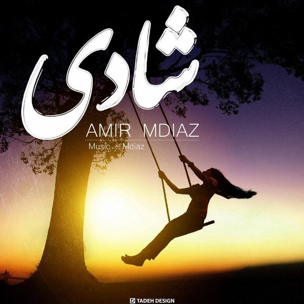 Amir Mdiaz - 'Shadi'