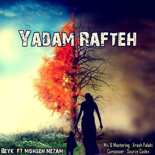 Beyk - 'Yadam Rafteh'