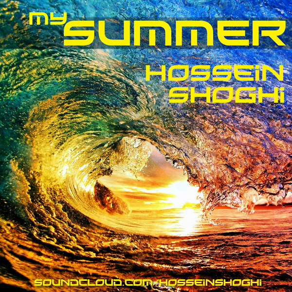 Hossein Shoghi - 'My Summer'