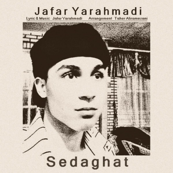 Jafar Yarahmadi - 'Sedaghat'