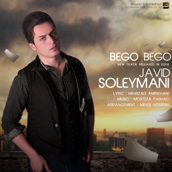 Javid Soleymani - 'Begoo Begoo'