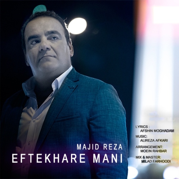 Majid Reza - Eftekhare Mani