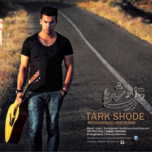 Mohammad Khorrami - 'Tark Shode'