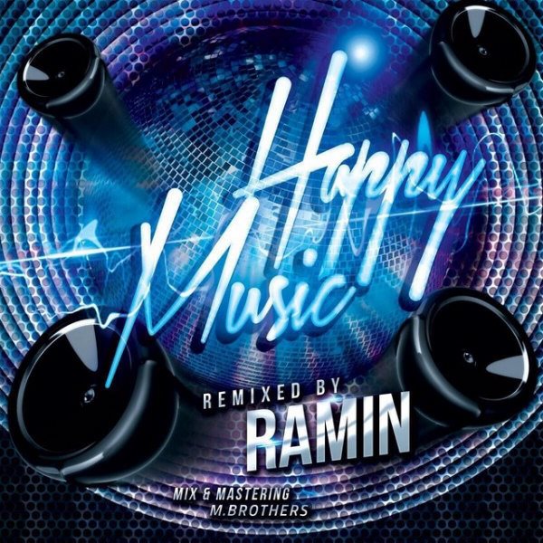 Ramin Arab - 'Happy Remix'