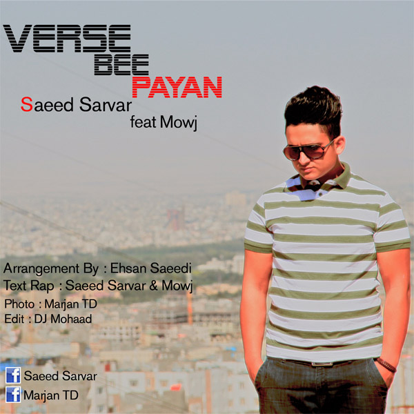 Saeed Sarvar - 'Verse Bee Payan (Ft Mowj)'