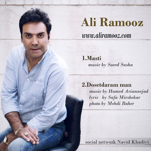 Ali Ramooz - 'Doset Daram'