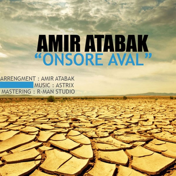 Amir Atabak - 'Onsore Aval'